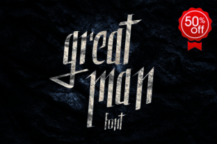 Great Man Font: A Versatile Display Font for Creative Projects
