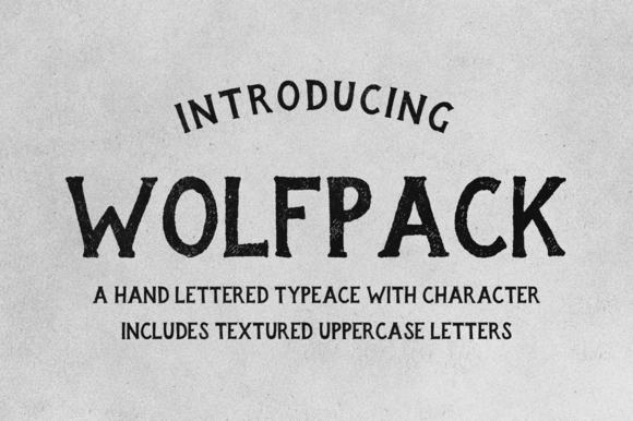 Wolfpack: A Handcrafted Display Font for Creative Makers